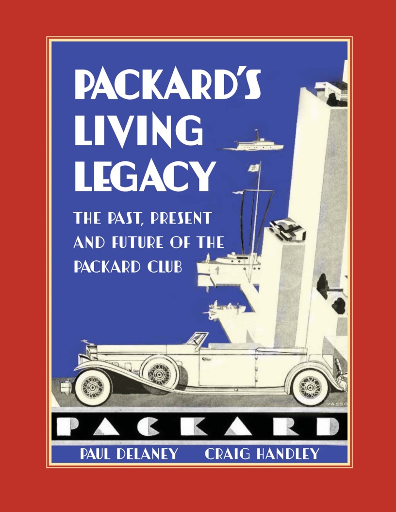 BK-07, Packard’s Living Legacy: The Past, Present and Future of the Packard Club - Click Image to Close